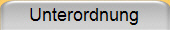 Unterordnung