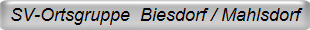 SV-Ortsgruppe  Biesdorf / Mahlsdorf
