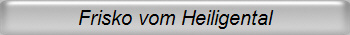 Frisko vom Heiligental