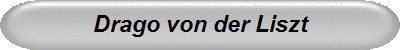 Drago von der Liszt