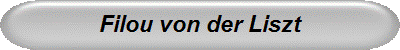 Filou von der Liszt